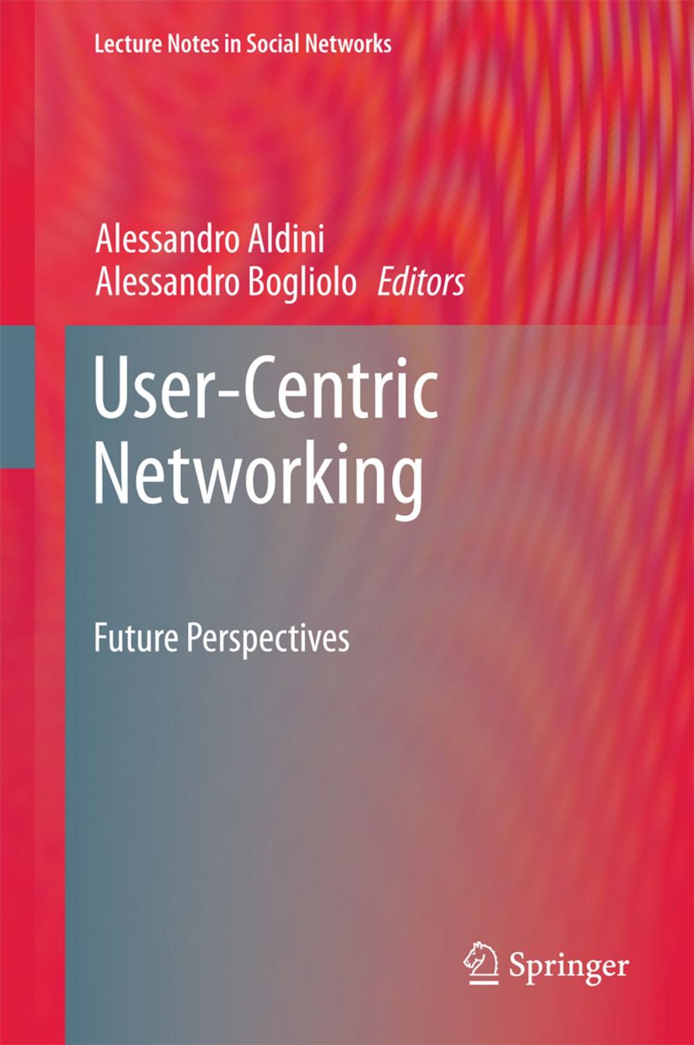 Big bigCover of User-Centric Networking