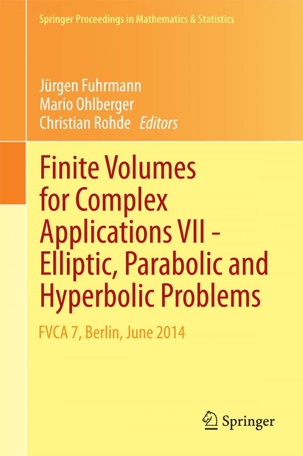 Big bigCover of Finite Volumes for Complex Applications VII-Elliptic, Parabolic and Hyperbolic Problems