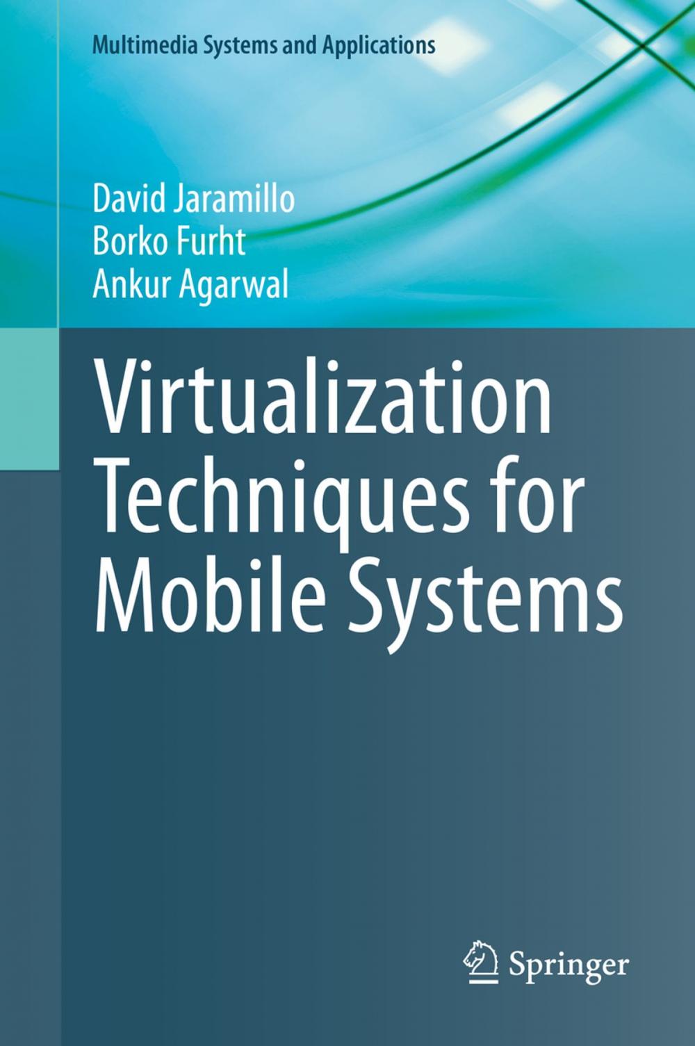 Big bigCover of Virtualization Techniques for Mobile Systems