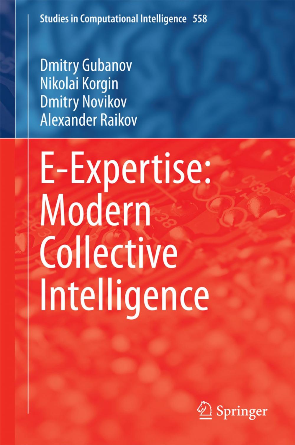 Big bigCover of E-Expertise: Modern Collective Intelligence