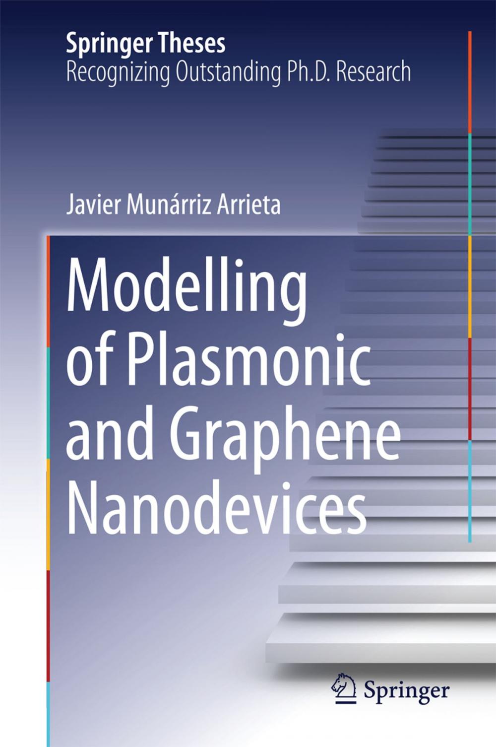 Big bigCover of Modelling of Plasmonic and Graphene Nanodevices