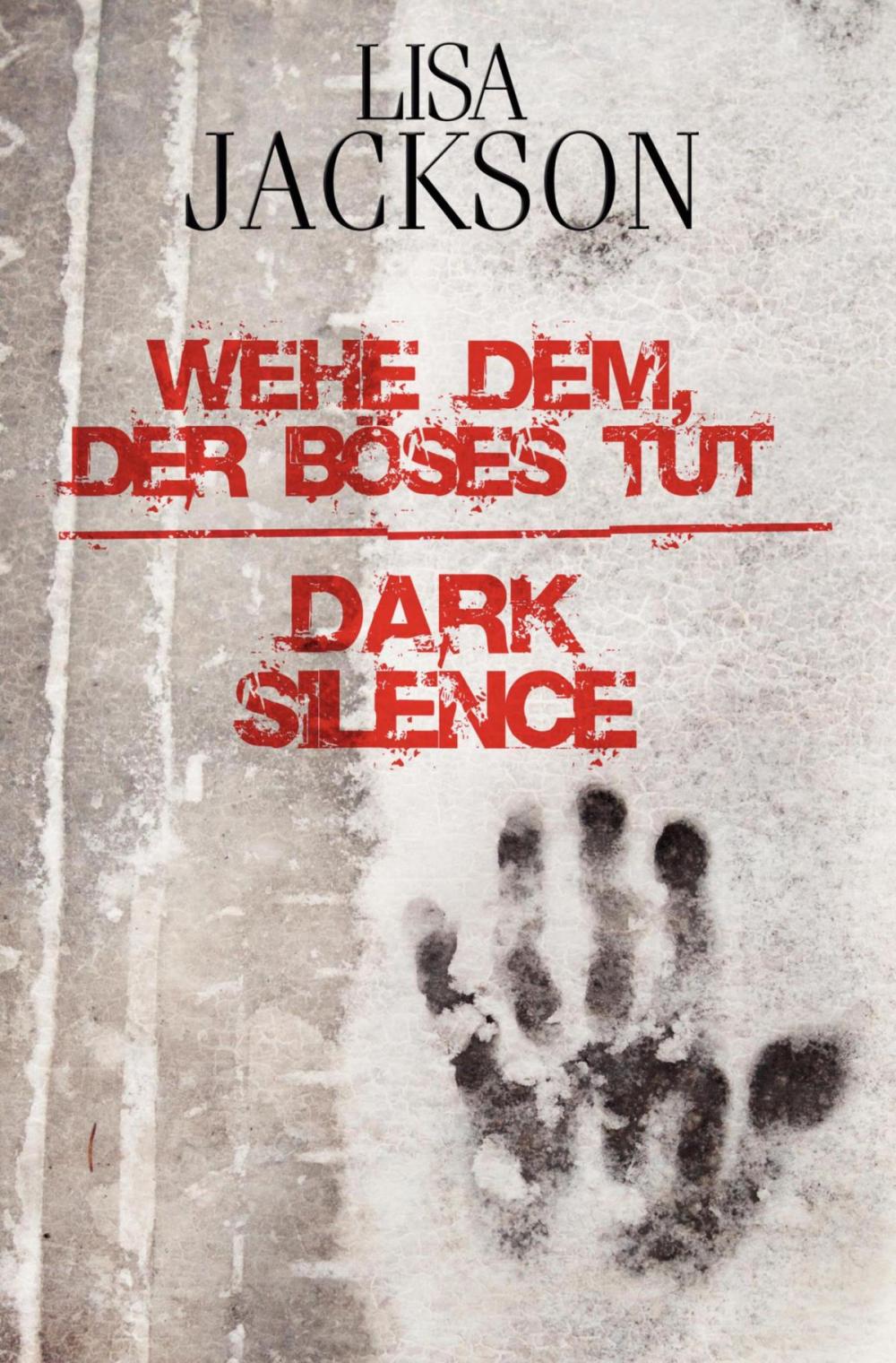 Big bigCover of Wehe dem, der Böses tut / Dark Silence