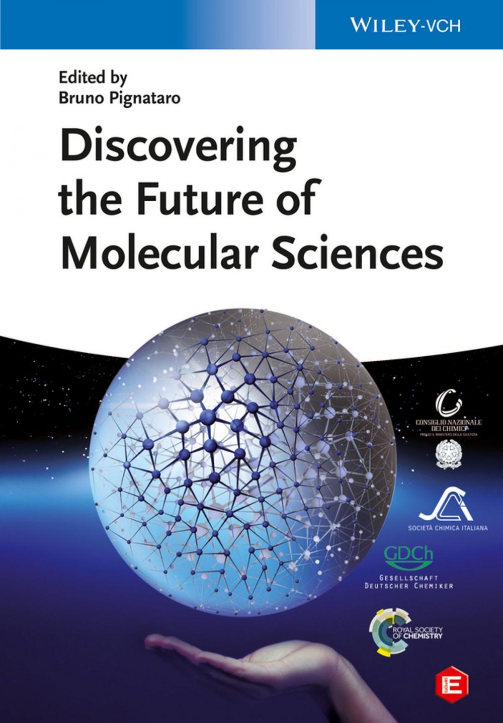 Big bigCover of Discovering the Future of Molecular Sciences