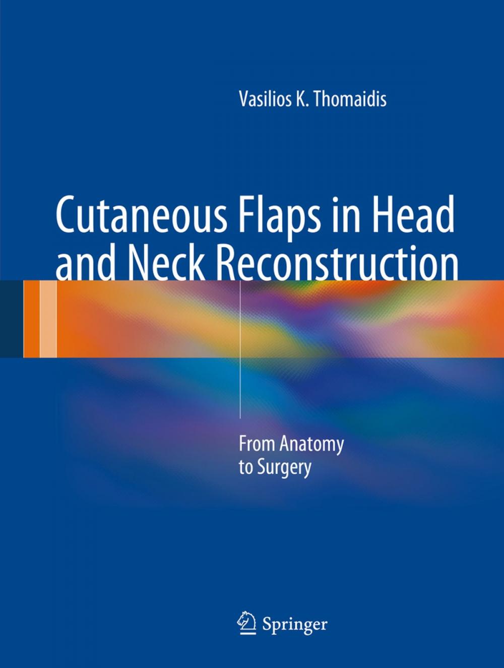 Big bigCover of Cutaneous Flaps in Head and Neck Reconstruction