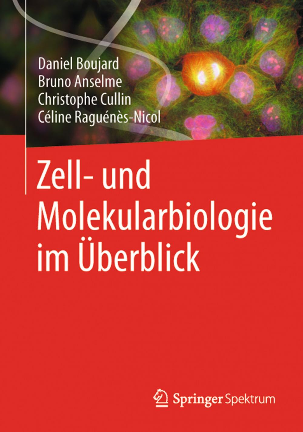 Big bigCover of Zell- und Molekularbiologie im Überblick