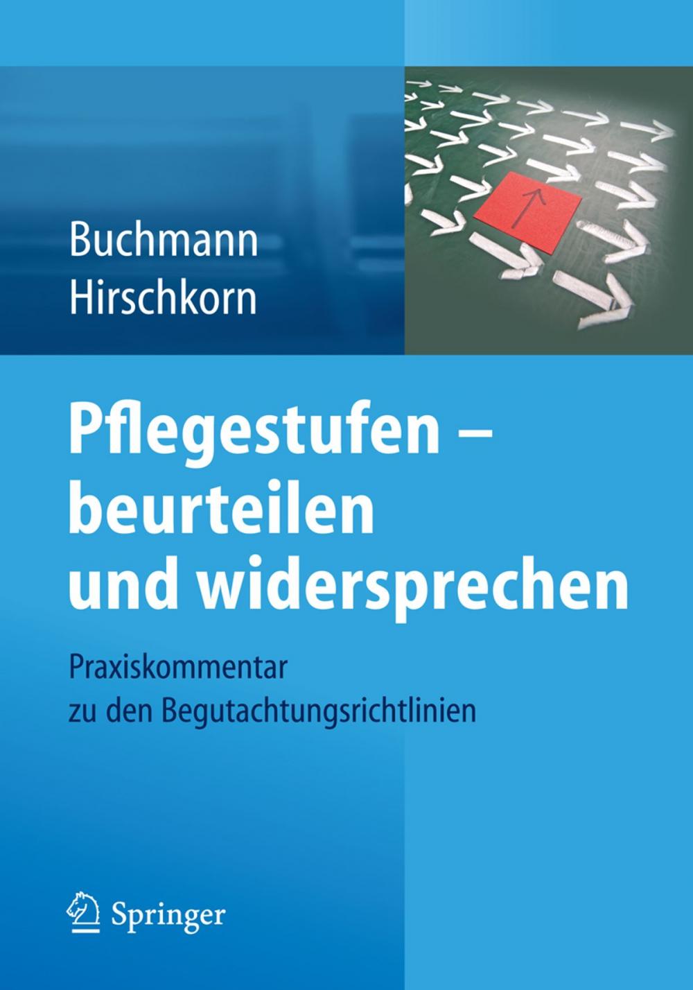 Big bigCover of Pflegestufen – beurteilen und widersprechen