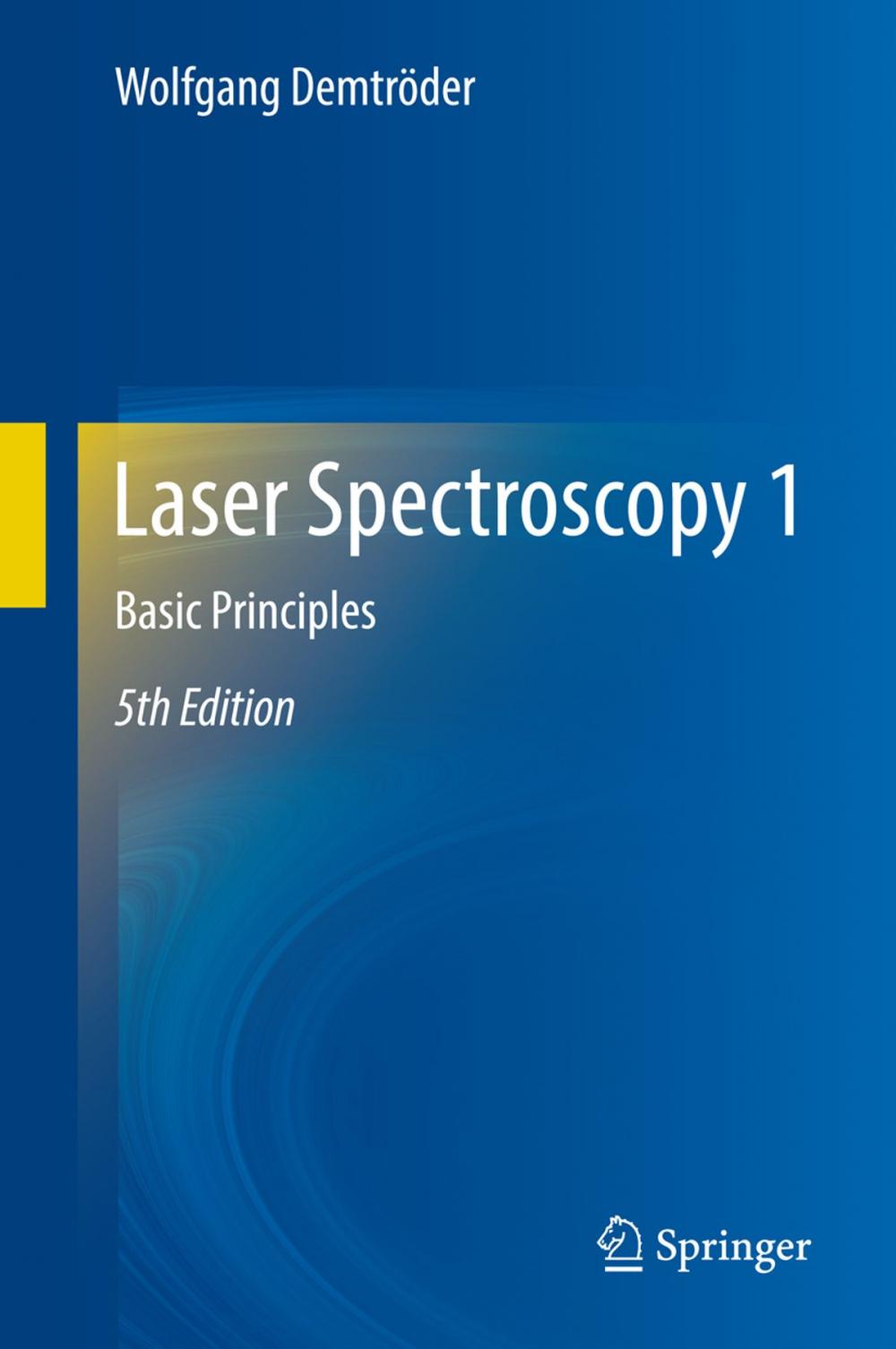 Big bigCover of Laser Spectroscopy 1