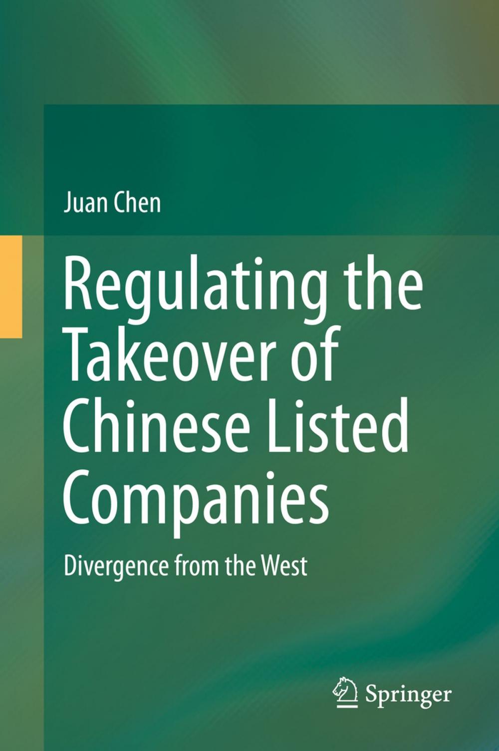 Big bigCover of Regulating the Takeover of Chinese Listed Companies