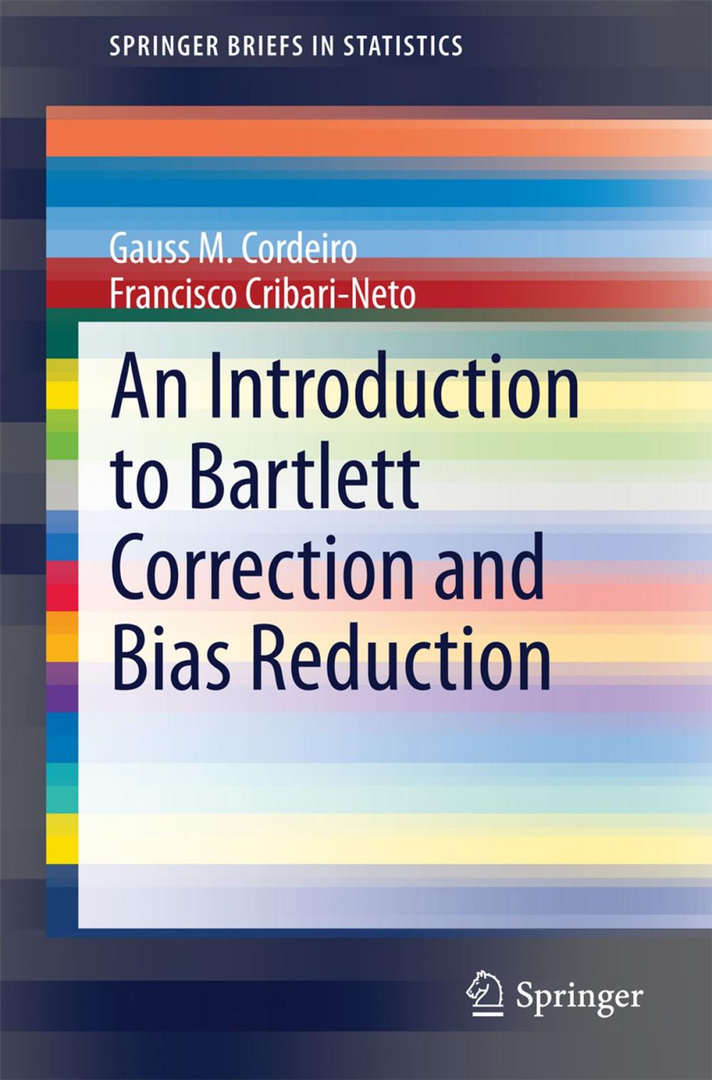 Big bigCover of An Introduction to Bartlett Correction and Bias Reduction