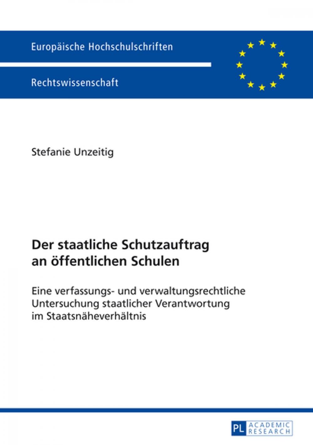 Big bigCover of Der staatliche Schutzauftrag an oeffentlichen Schulen