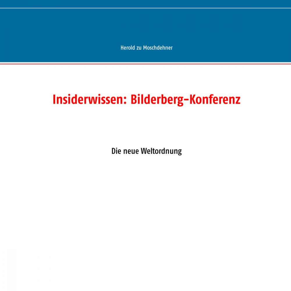 Big bigCover of Insiderwissen: Bilderberg-Konferenz