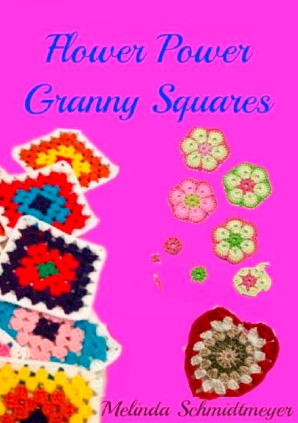 Big bigCover of Flower Power Granny Squares