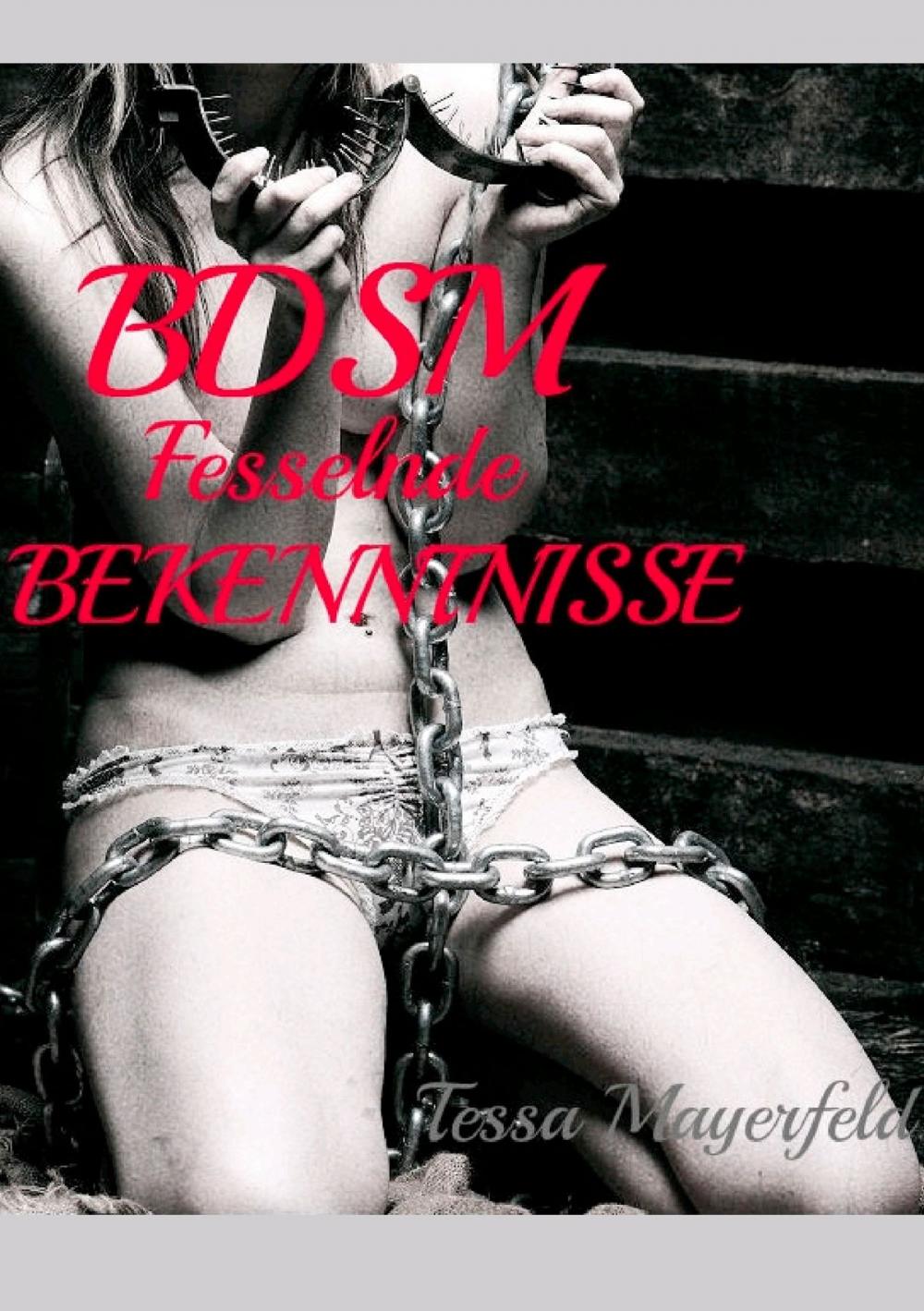 Big bigCover of BDSM Fesselnde Bekenntnisse