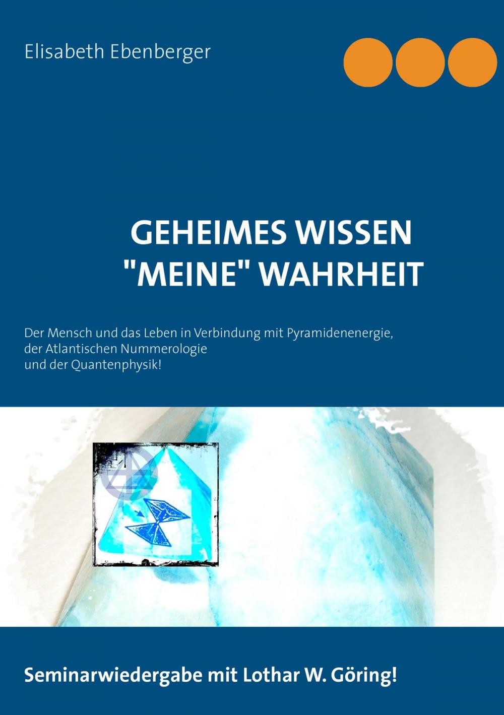 Big bigCover of Geheimes Wissen -"Meine" Wahrheit