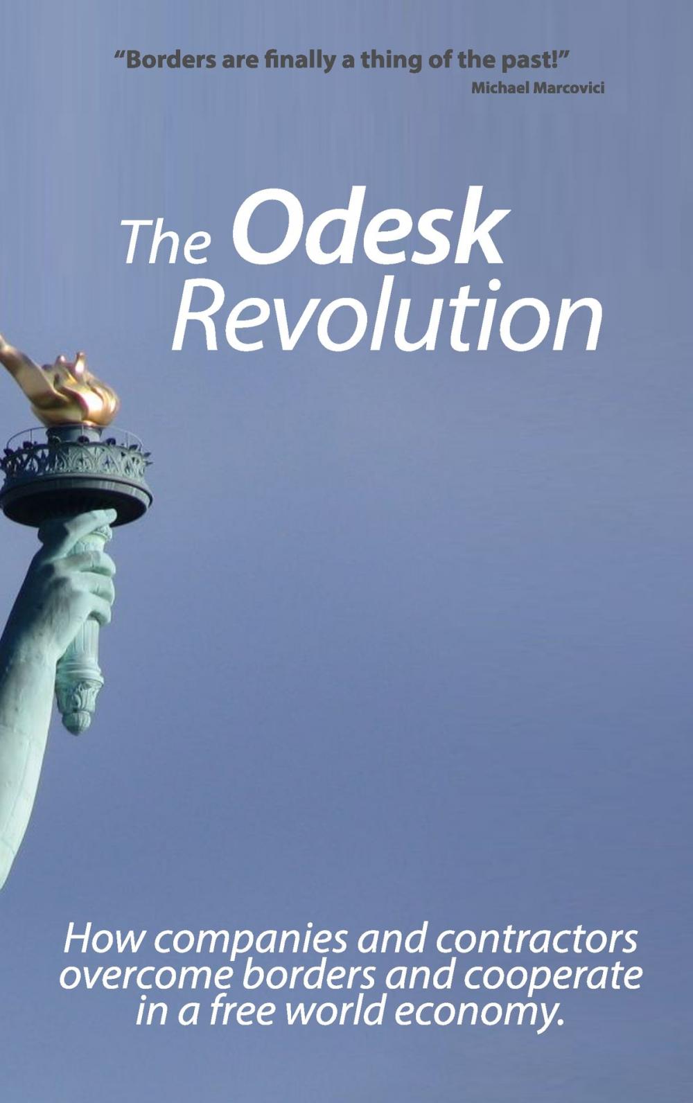 Big bigCover of The Odesk Revolution