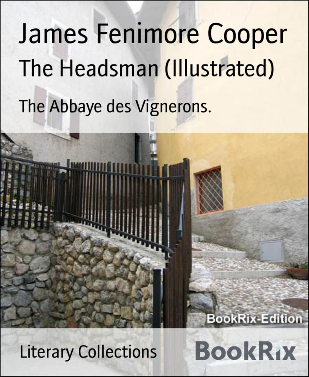 Big bigCover of The Headsman (Illustrated)