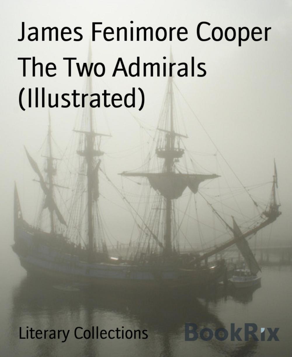 Big bigCover of The Two Admirals (Illustrated)