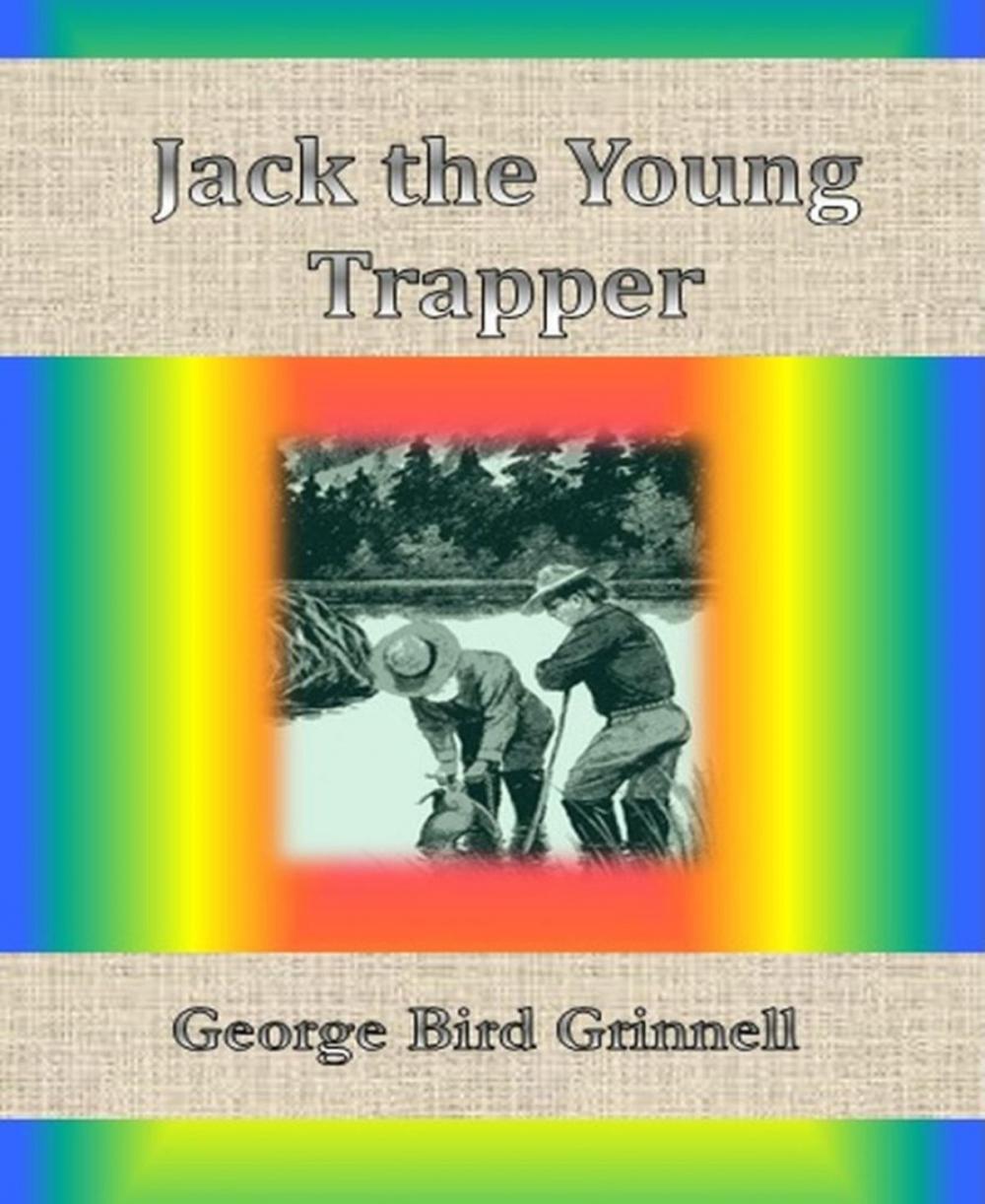 Big bigCover of Jack the Young Trapper