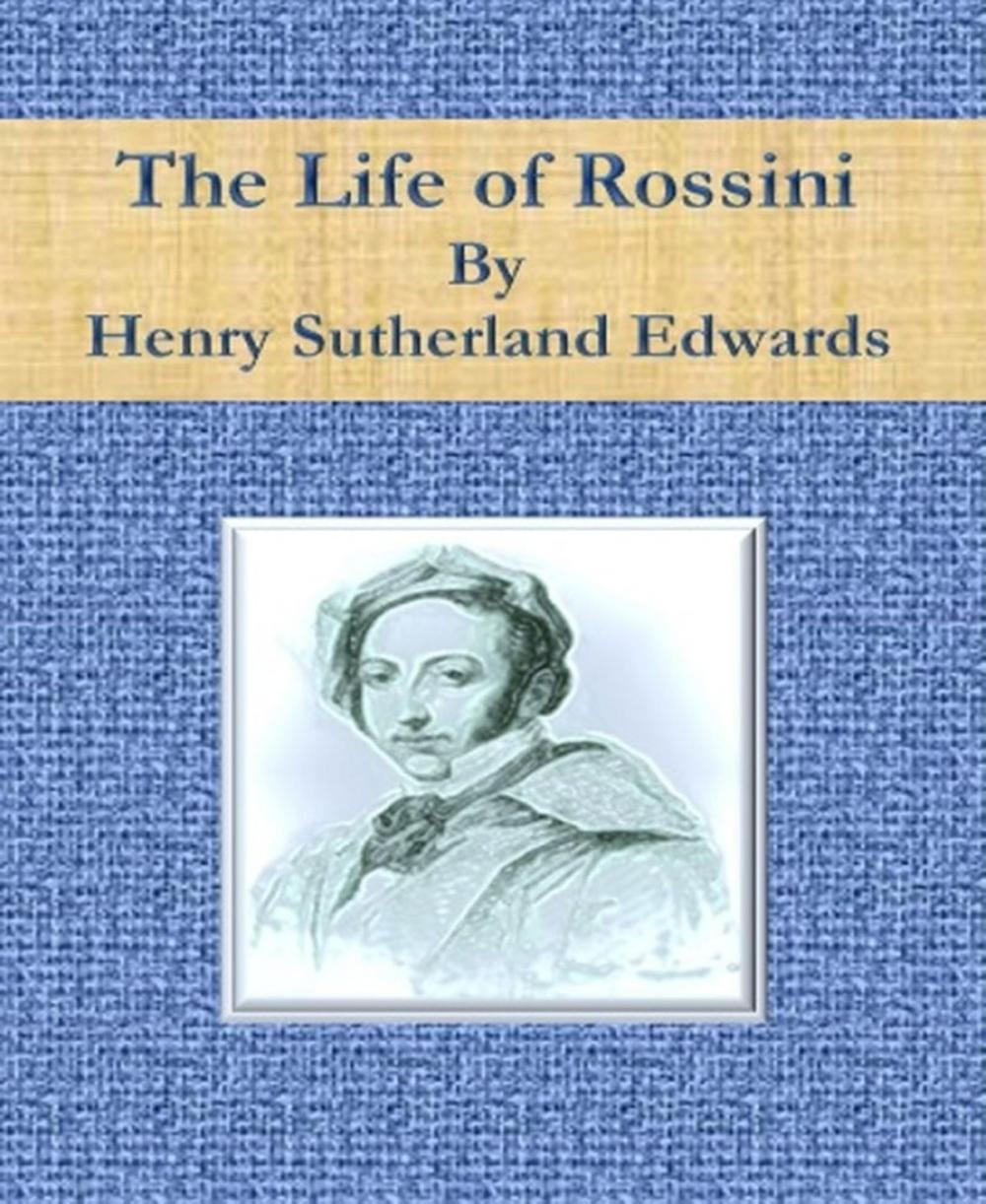 Big bigCover of The Life of Rossini