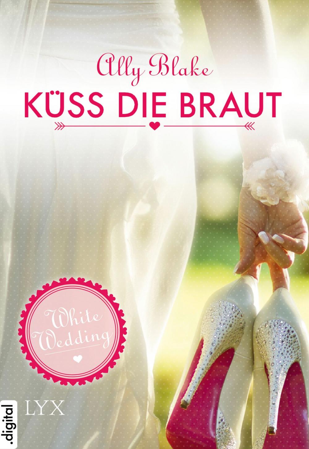 Big bigCover of White Wedding - Küss die Braut!