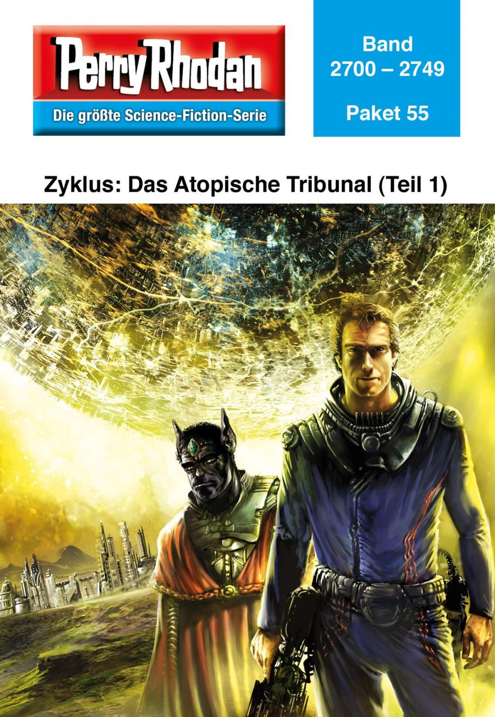 Big bigCover of Perry Rhodan-Paket 55: Das Atopische Tribunal (Teil 1)