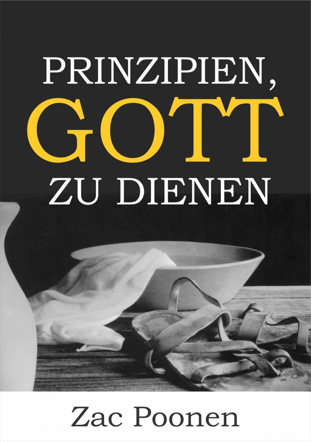 Big bigCover of Prinzipien, Gott zu dienen