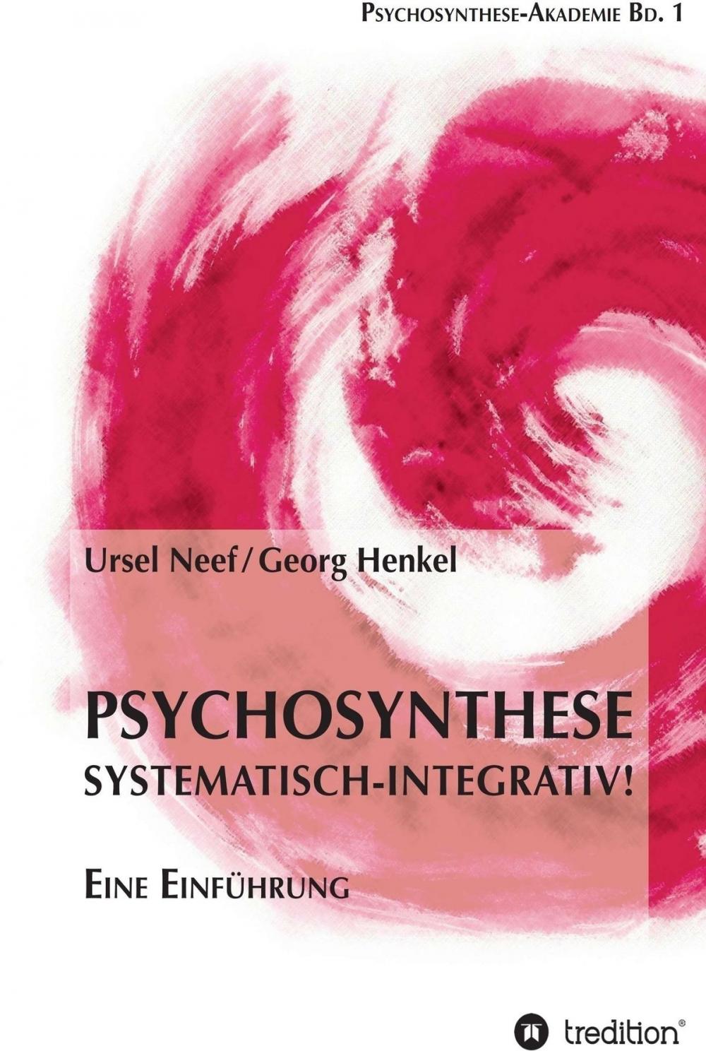 Big bigCover of Psychosynthese - Systematisch-Integrativ!