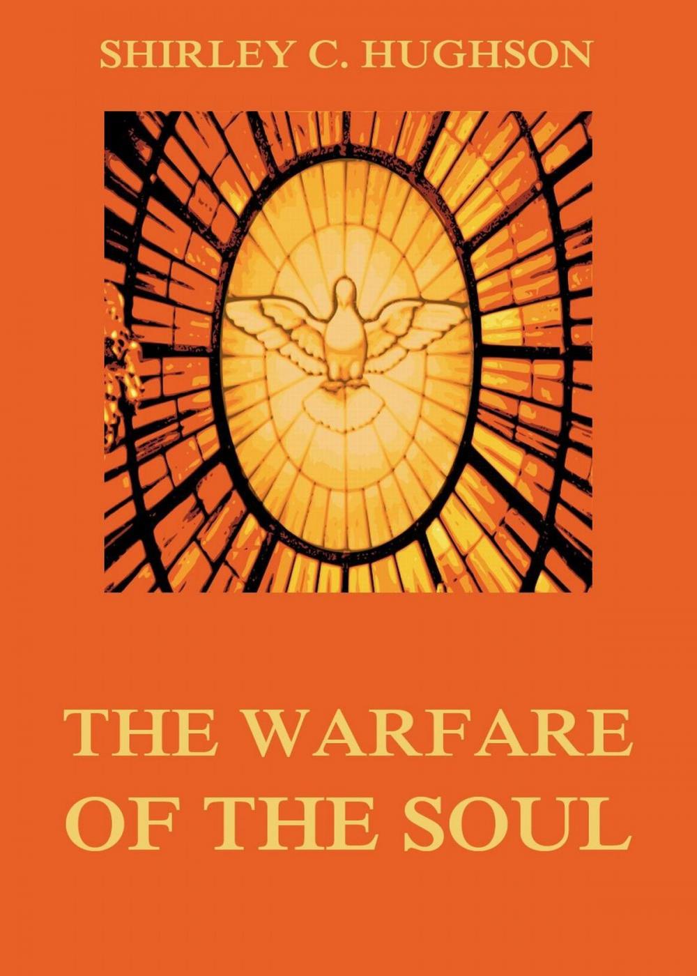 Big bigCover of The Warfare Of The Soul