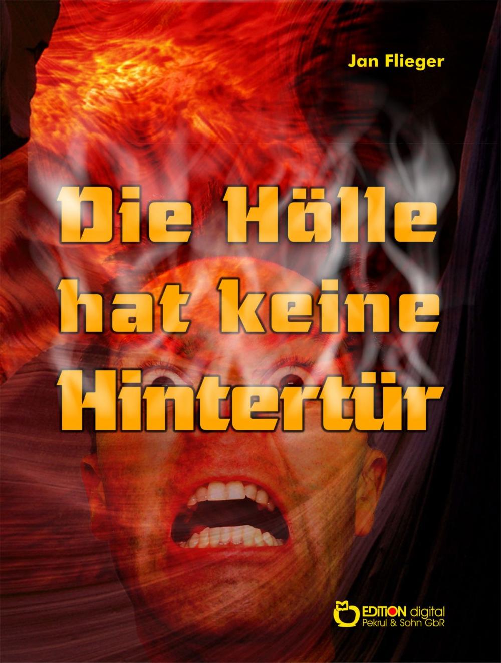 Big bigCover of Die Hölle hat keine Hintertür