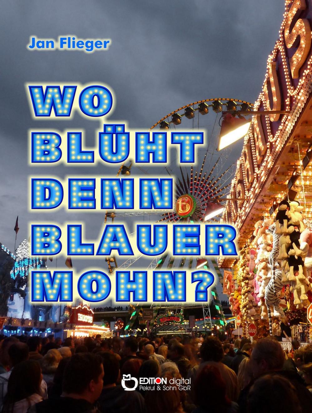 Big bigCover of Wo blüht denn blauer Mohn?