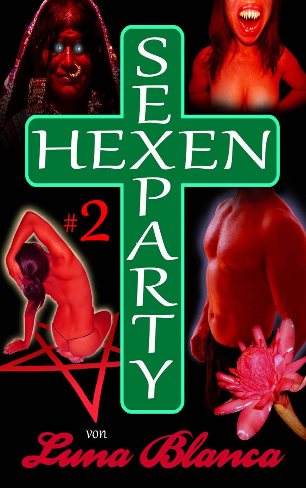 Big bigCover of Hexen Sexparty 2: Ein Schmerz und eine Seele