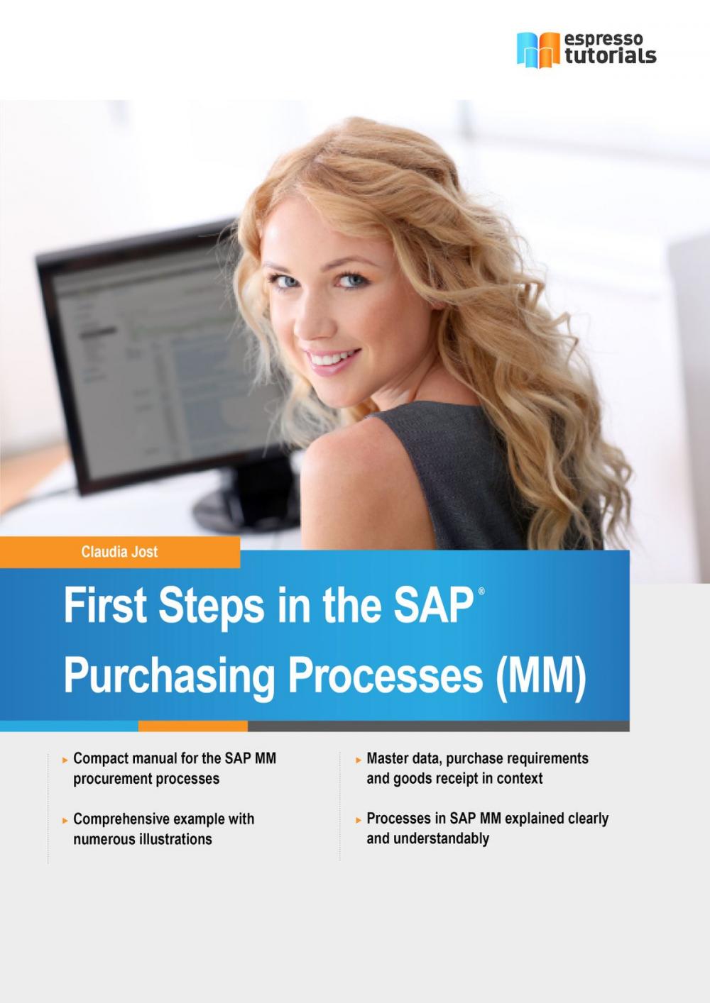 Big bigCover of First Steps in the SAP Purchasing Processes (MM)