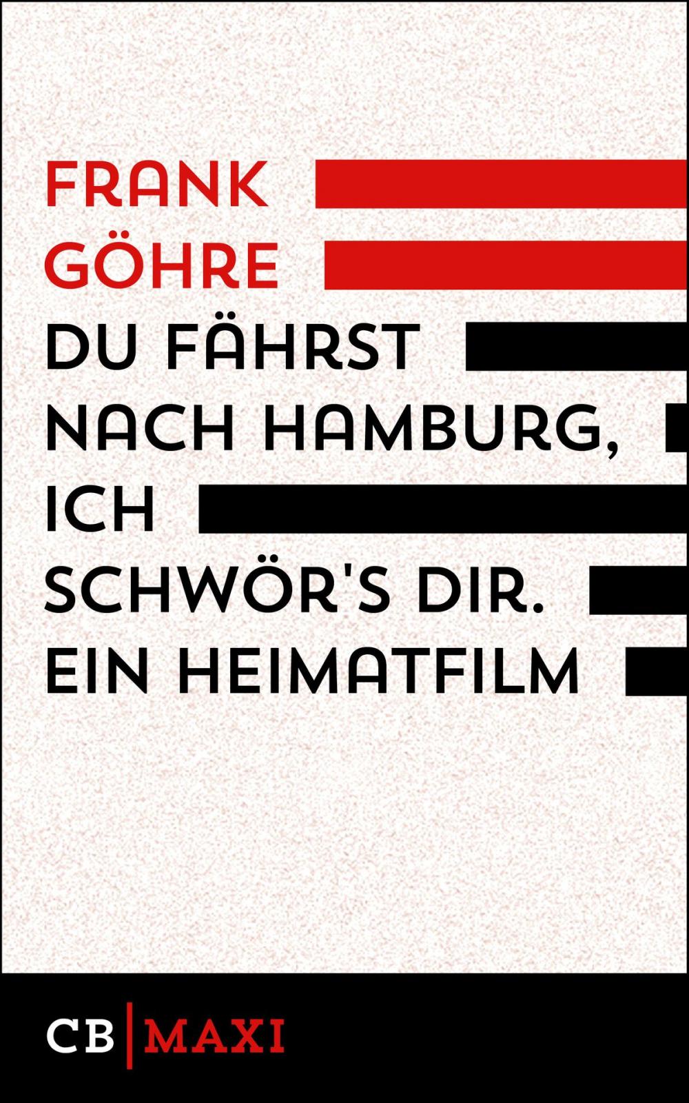 Big bigCover of Du fährst nach Hamburg, ich schwör´s dir. Ein Heimatfilm