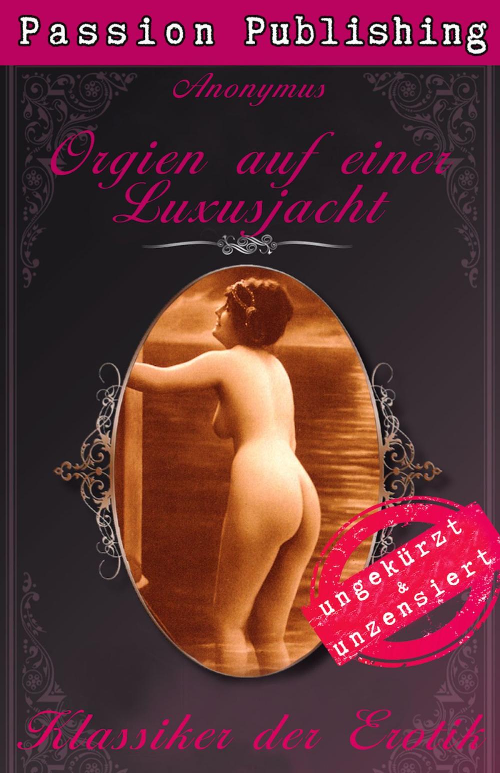 Big bigCover of Klassiker der Erotik 42: Orgien auf einer Luxusjacht