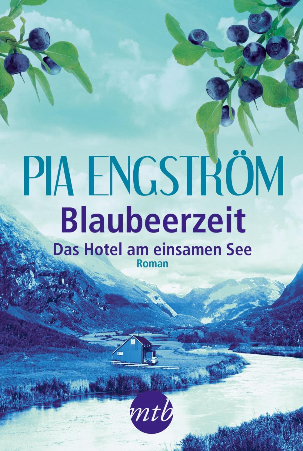 Big bigCover of Blaubeerzeit: Das Hotel am einsamen See