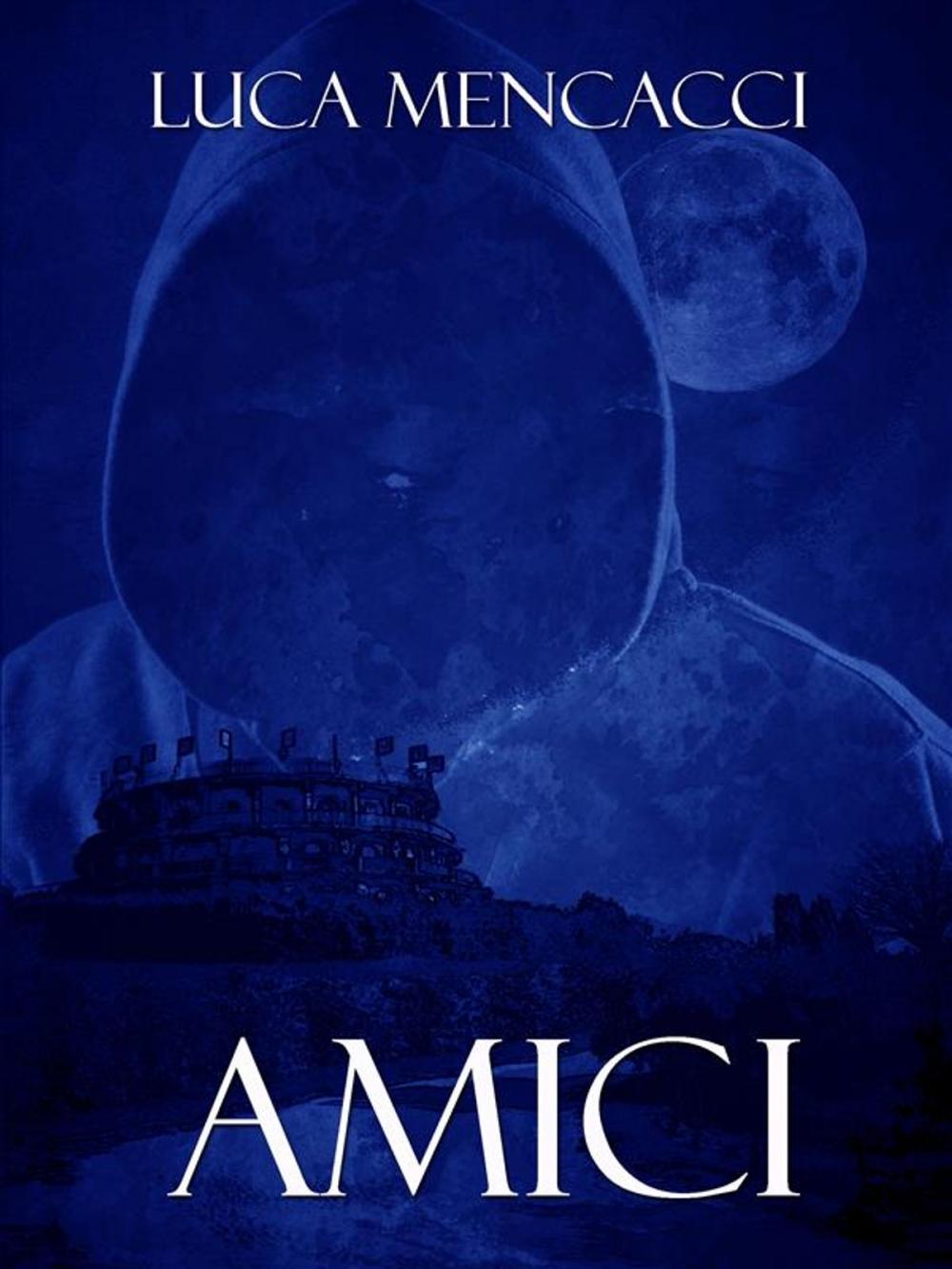 Big bigCover of Amici