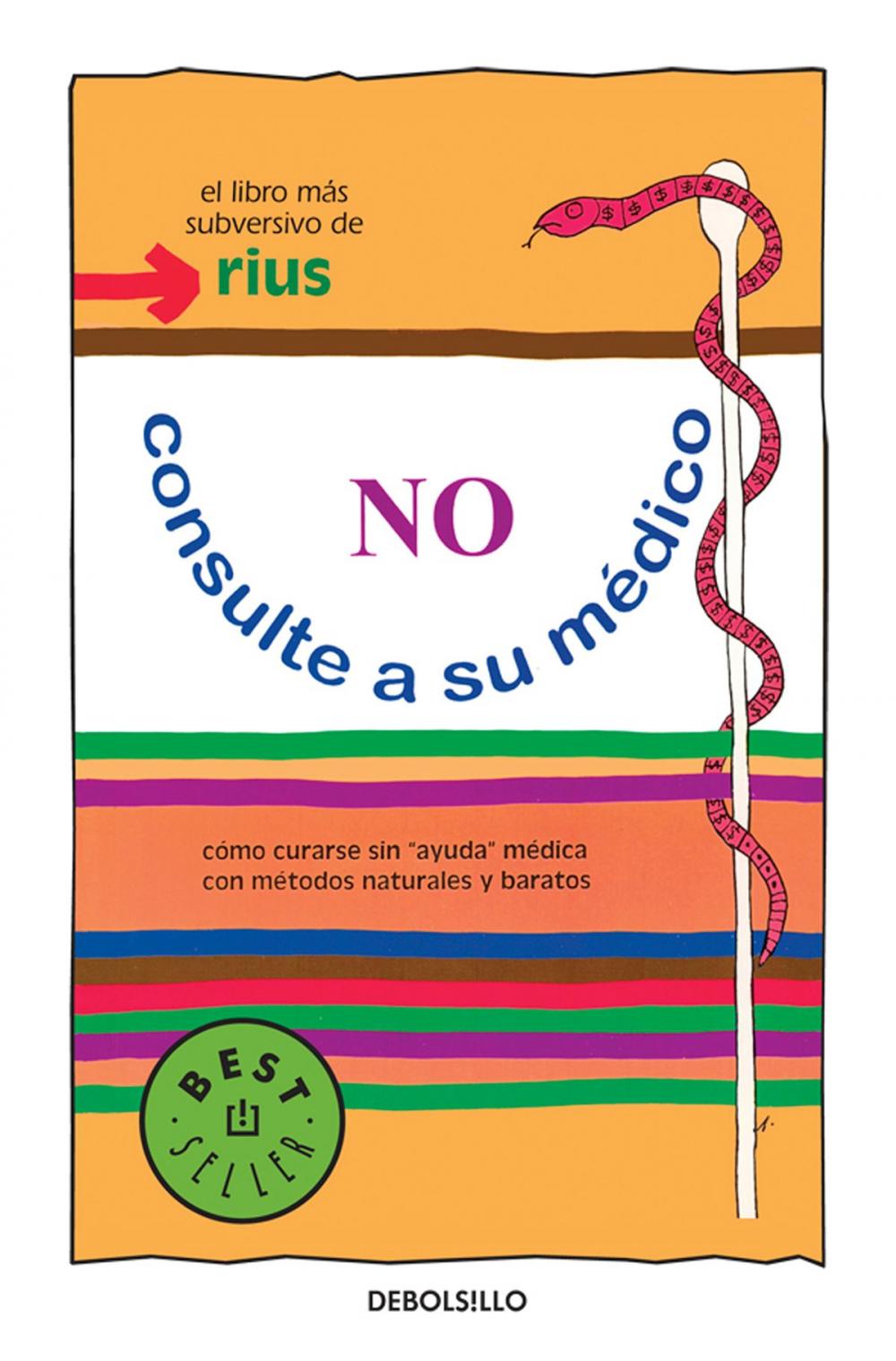 Big bigCover of No consulte a su médico (Colección Rius)