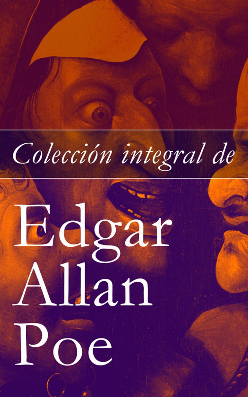 Big bigCover of Colección integral de Edgar Allan Poe