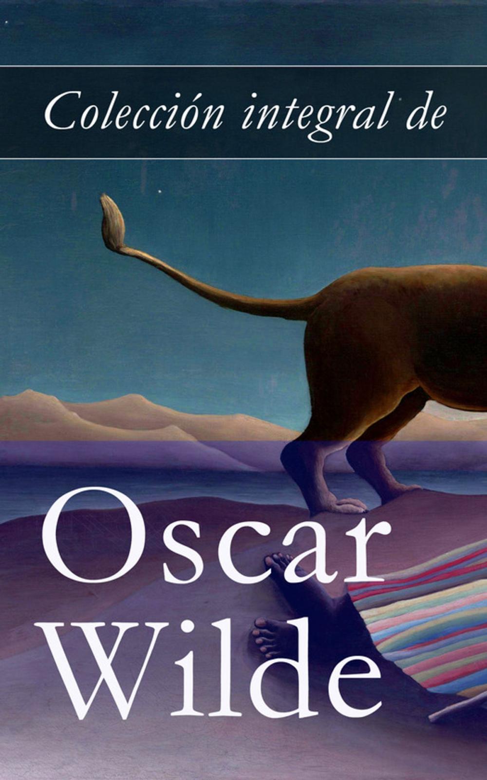 Big bigCover of Colección integral de Oscar Wilde