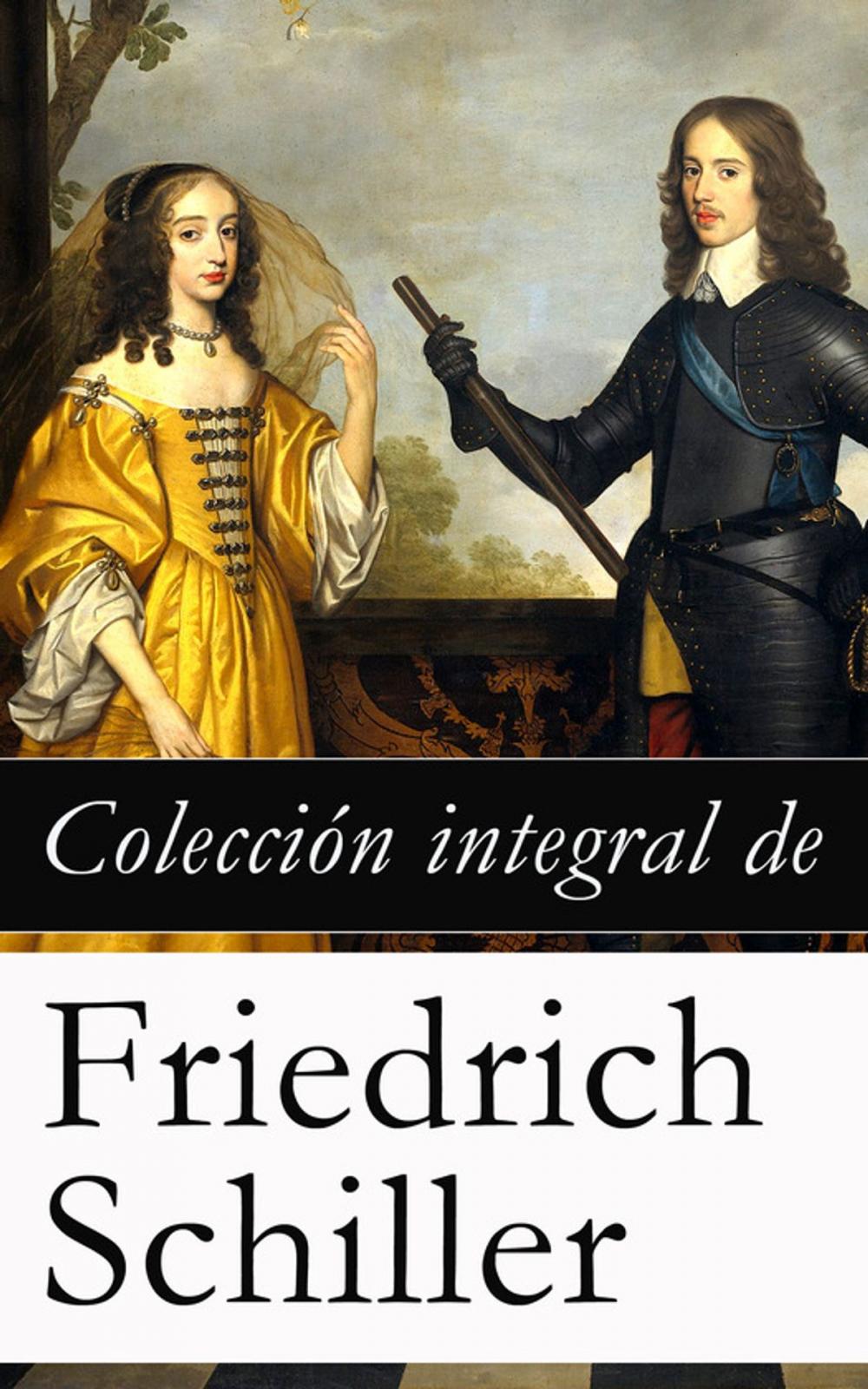 Big bigCover of Colección integral de Friedrich Schiller