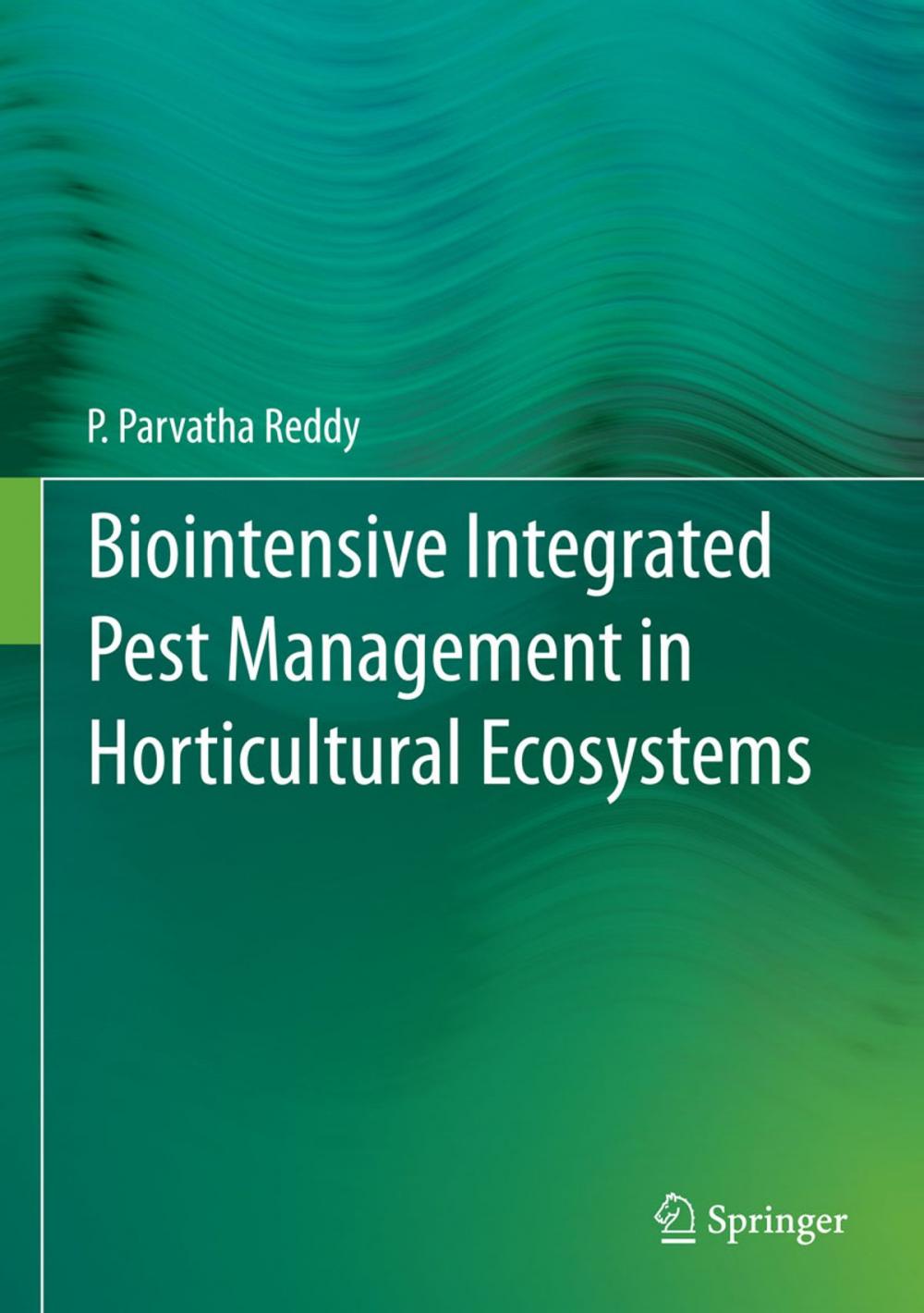 Big bigCover of Biointensive Integrated Pest Management in Horticultural Ecosystems