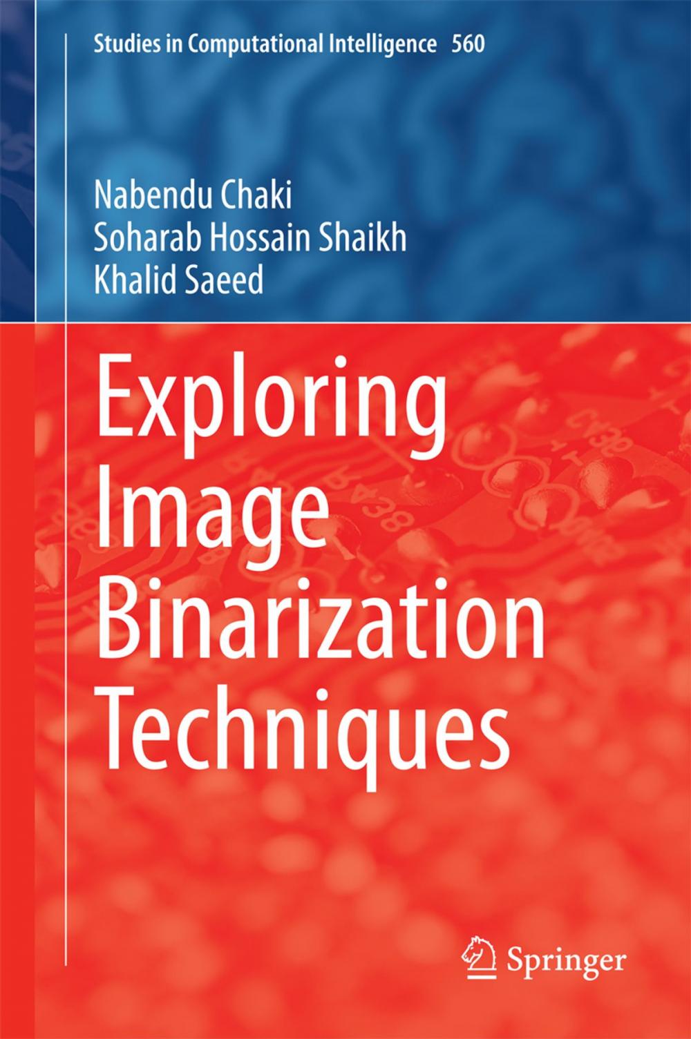 Big bigCover of Exploring Image Binarization Techniques