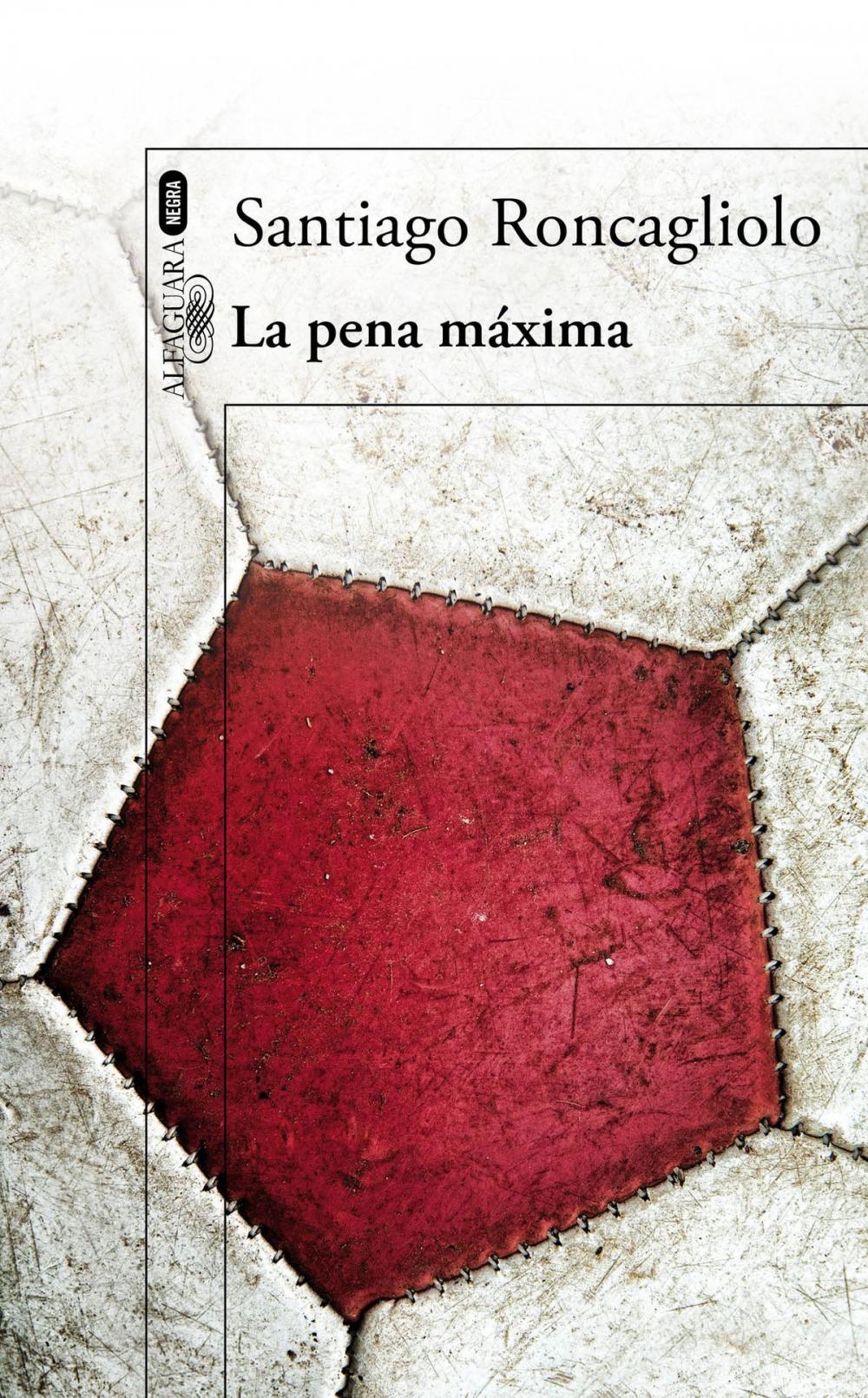 Big bigCover of La pena máxima