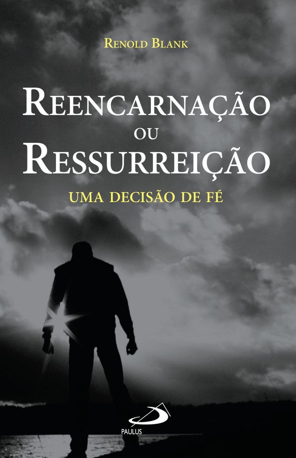 Big bigCover of Reencarnação ou ressurreição