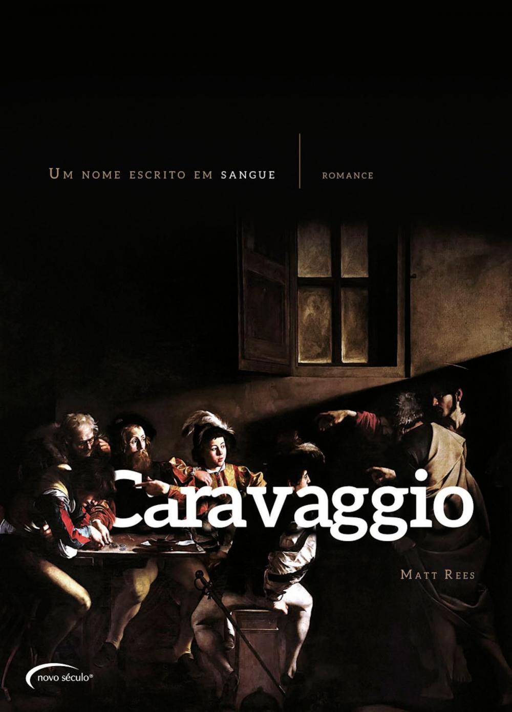 Big bigCover of Caravaggio - Um Nome Escrito Em Sangue