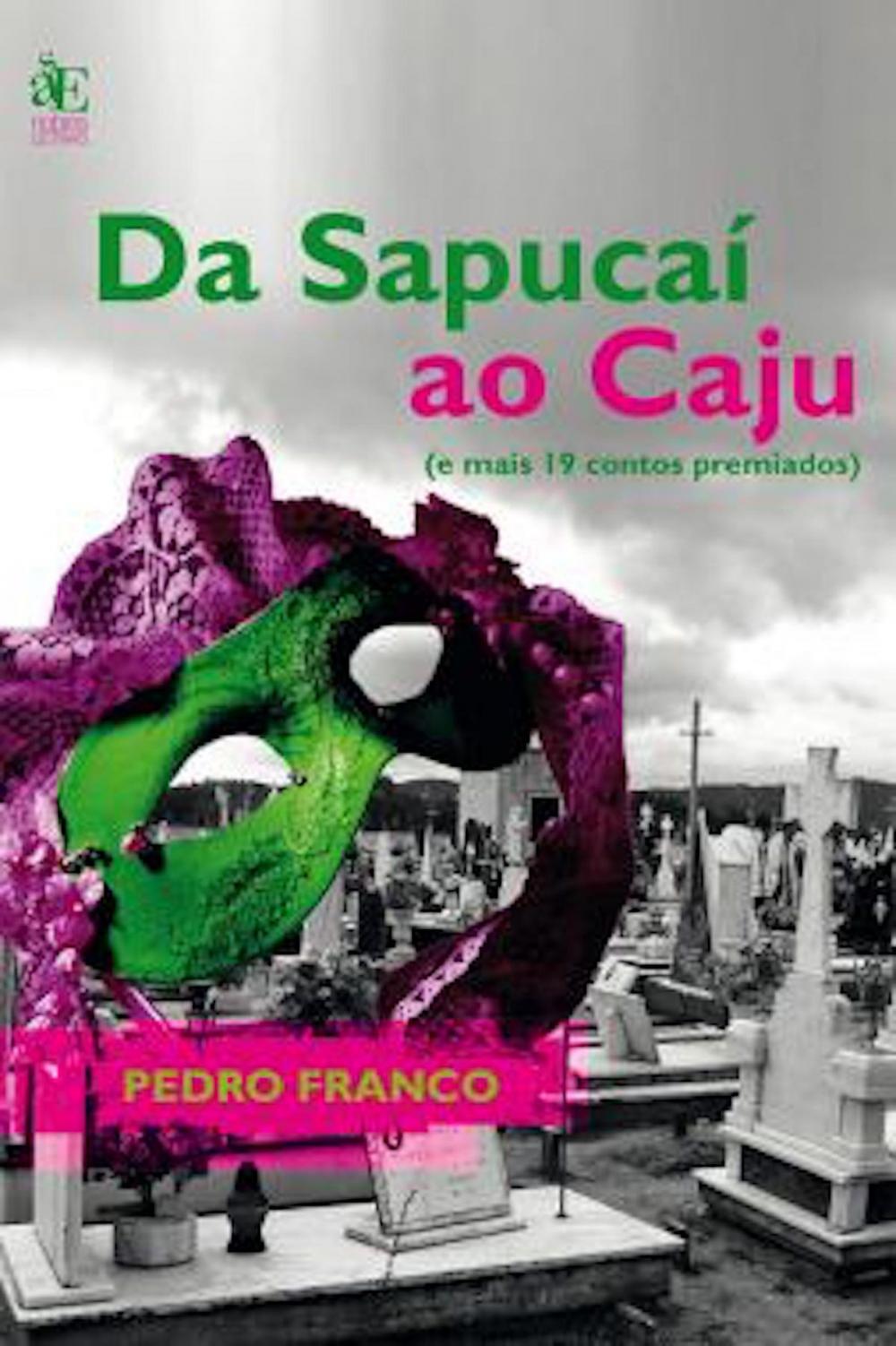 Big bigCover of Da Sapucaí ao Caju