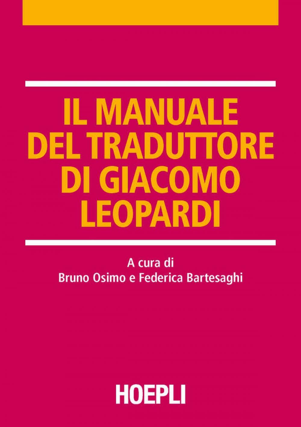 Big bigCover of Il manuale del traduttore di Giacomo Leopardi