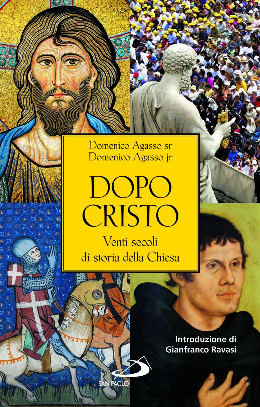 Big bigCover of Dopo Cristo. Venti secoli di storia della Chiesa