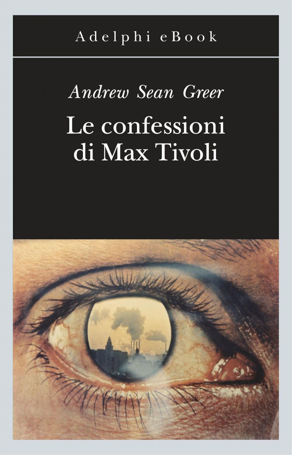 Big bigCover of Le confessioni di Max Tivoli