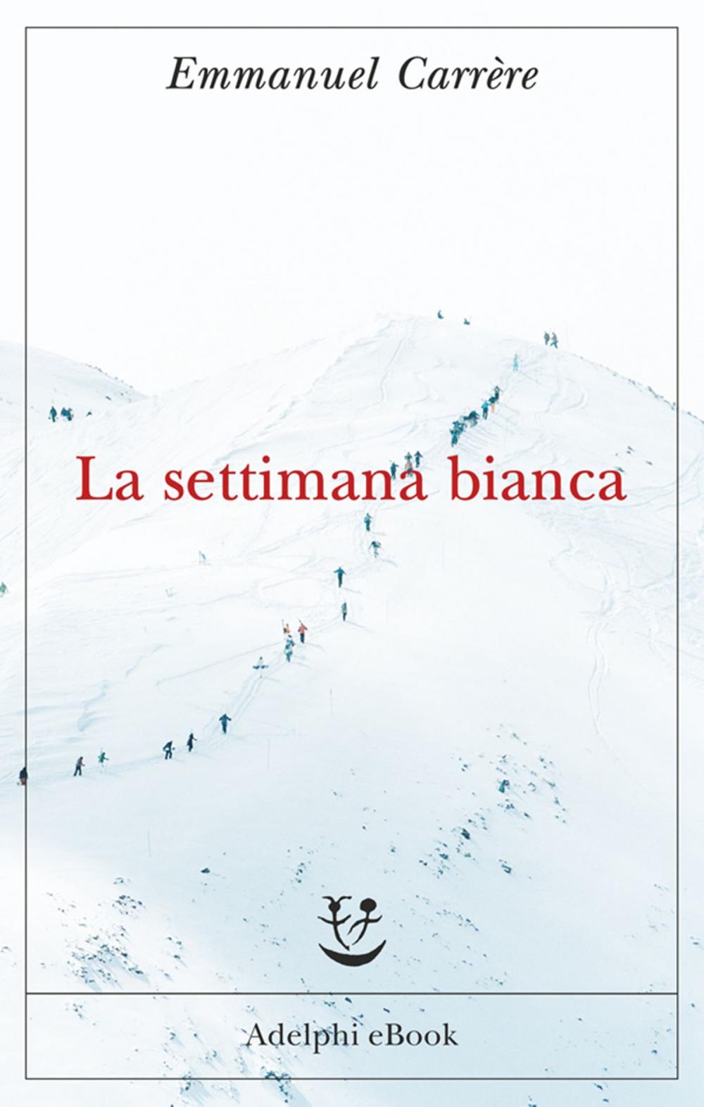 Big bigCover of La settimana bianca